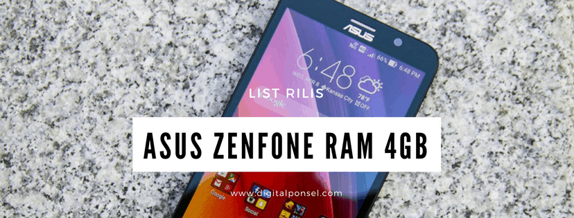 Daftar Harga Asus ZenFone RAM 4GB Terbaik