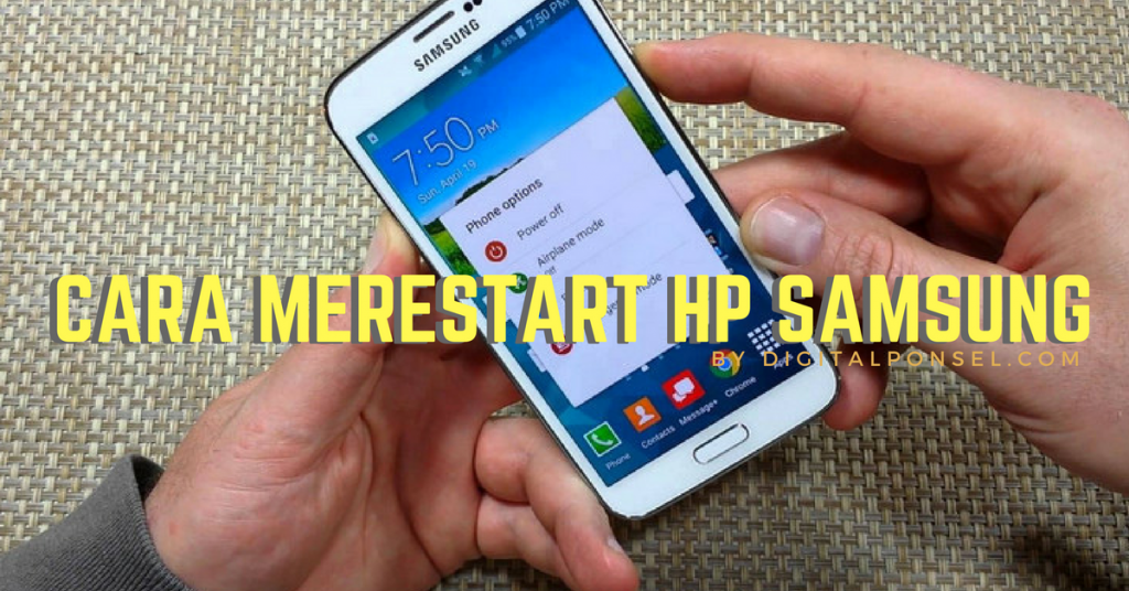 Cara Merestart HP Samsung