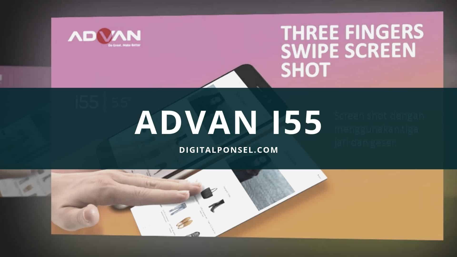 Harga Advan i55 Terbaru dan Spesifikasi Juni 2020 [Baru