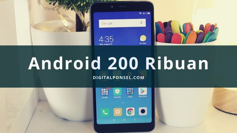 Daftar Hp Android Harga 200 Ribuan