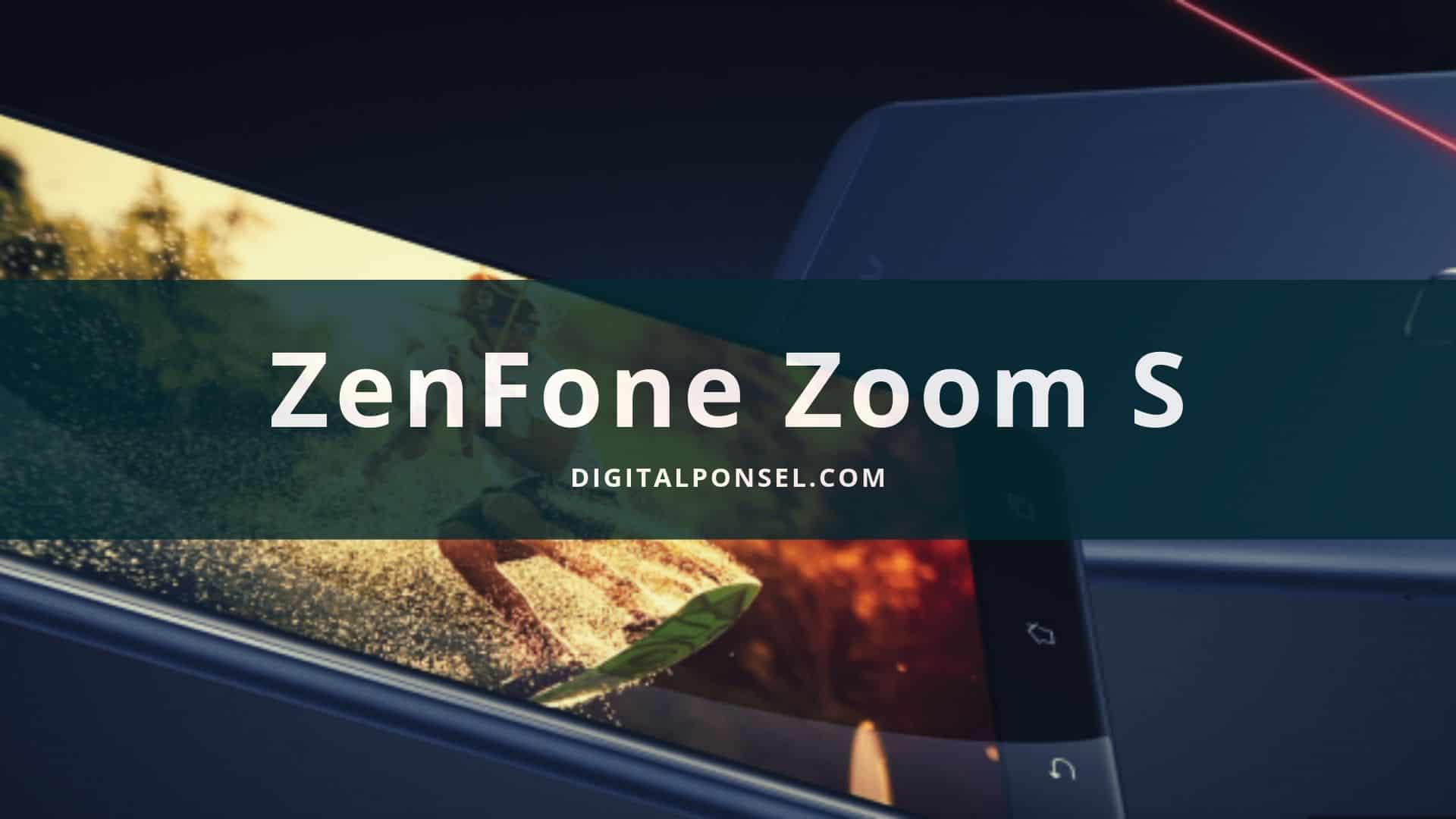 Asus Zenfone Zoom S