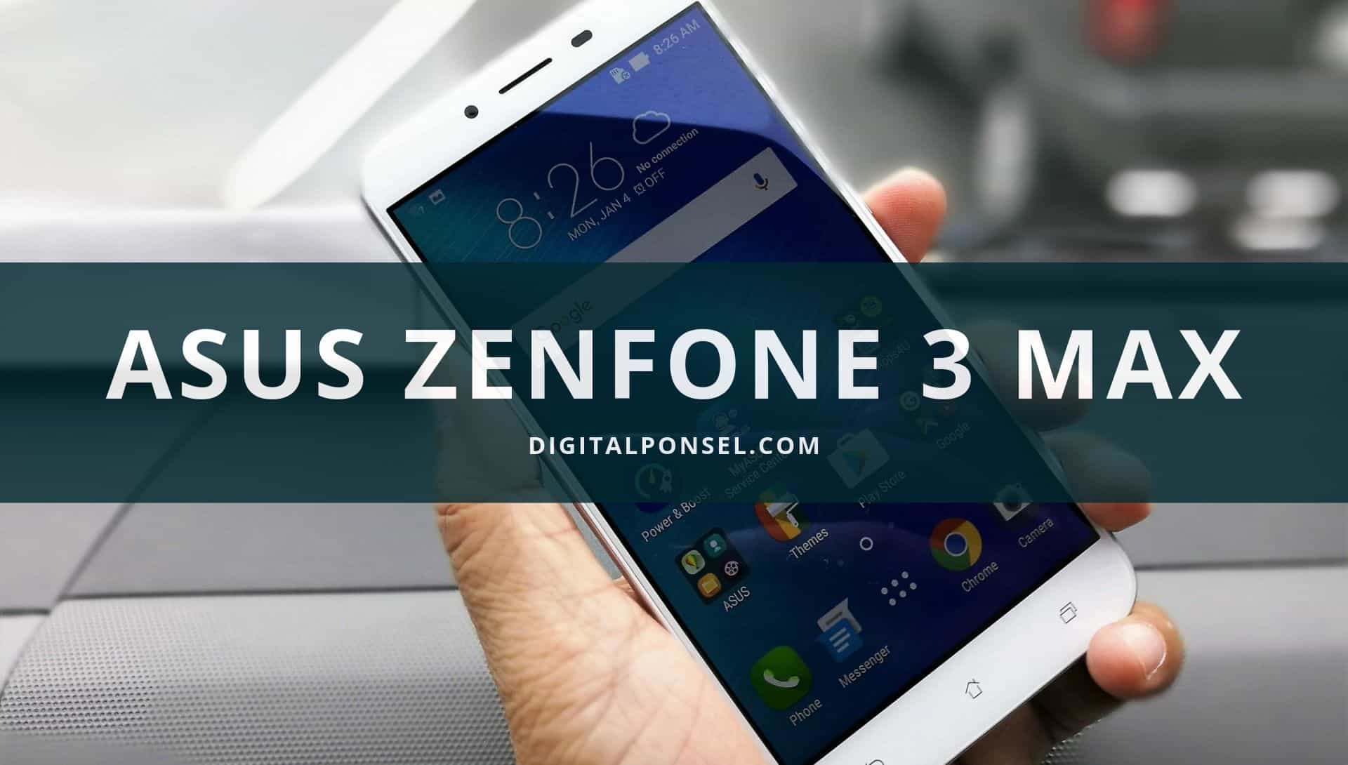 Harga Asus Zenfone 3 Max Terbaru dan Spesifikasi September 