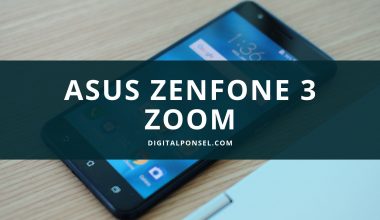 Harga Asus ZenFone 3 Terbaru dan Spesifikasi Agustus 2019 