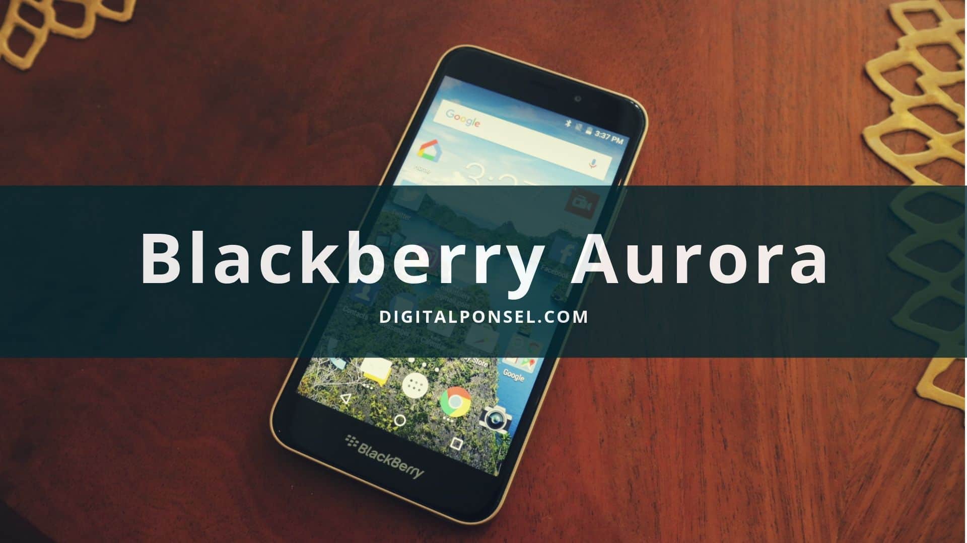 Harga Blackberry Aurora Terbaru dan Spesifikasi September 