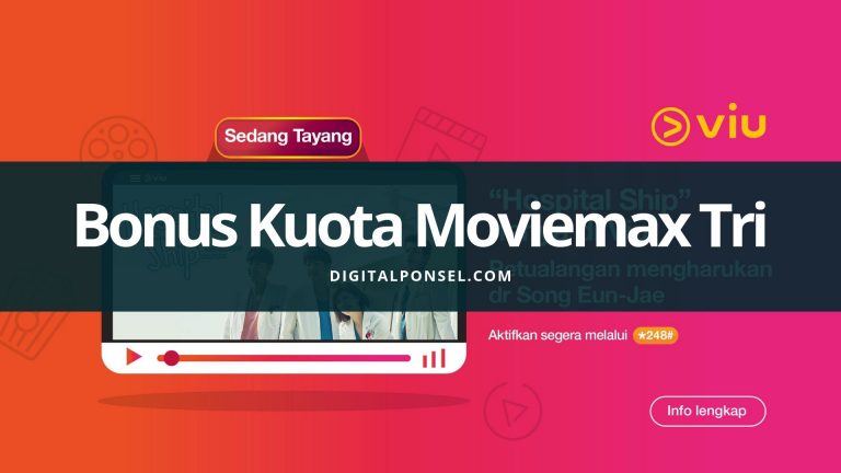 Cara Menggunakan Bonus Kuota Moviemax Tri Jenis dan Harganya