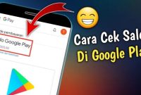 Cara Mengecek Saldo Google Play