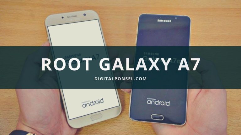 Cara Root Samsung Galaxy A7 2016/2017