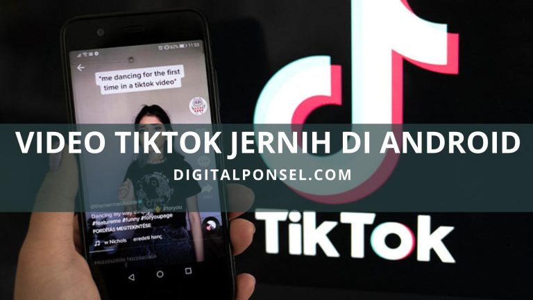 Cara Video TikTok Jernih di Android