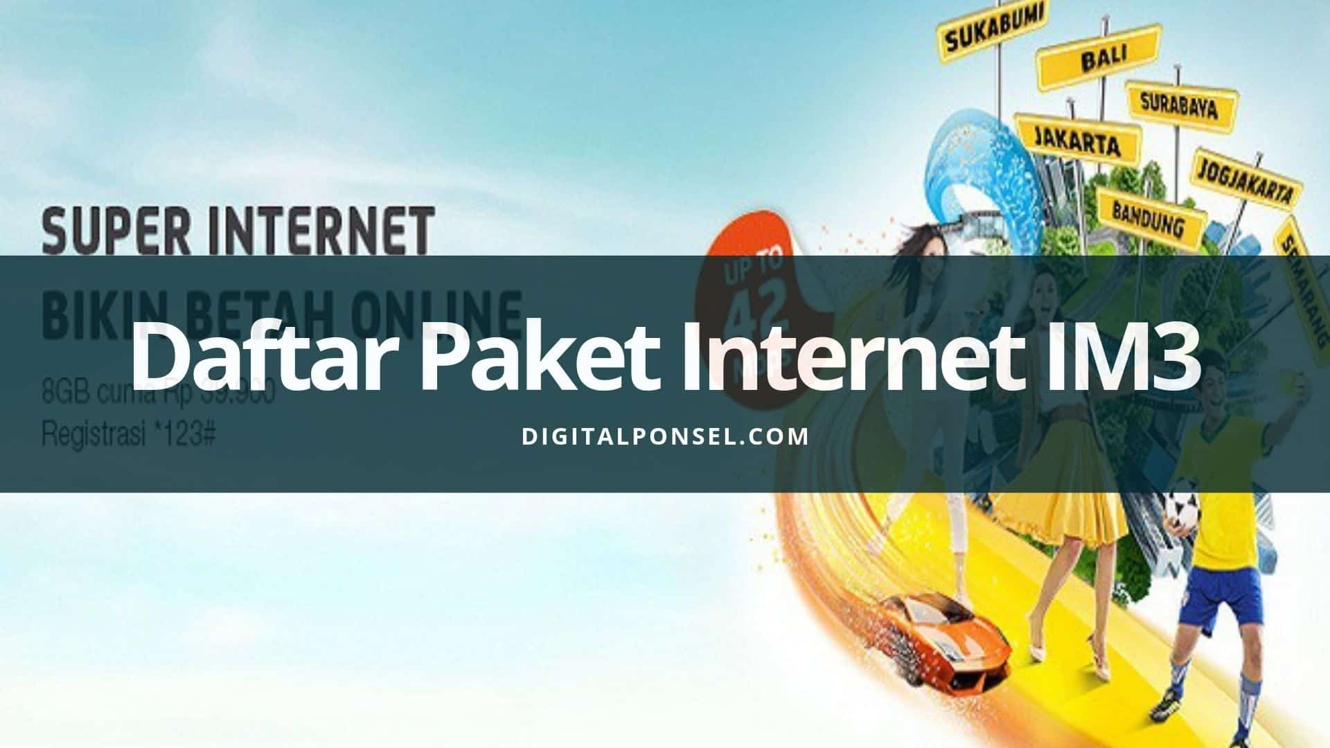 Cara Mudah Daftar Paket Internet Im3 Terbaru Mei 2021