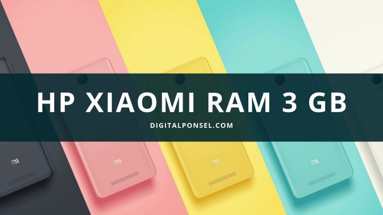 HP Xiaomi RAM 3 GB Terbaru