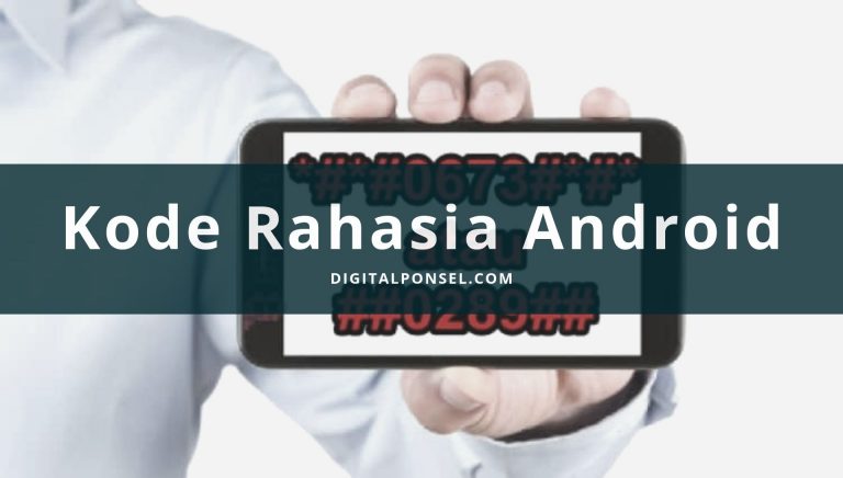10 Kode Rahasia Android yang Wajib Kamu Ketahui