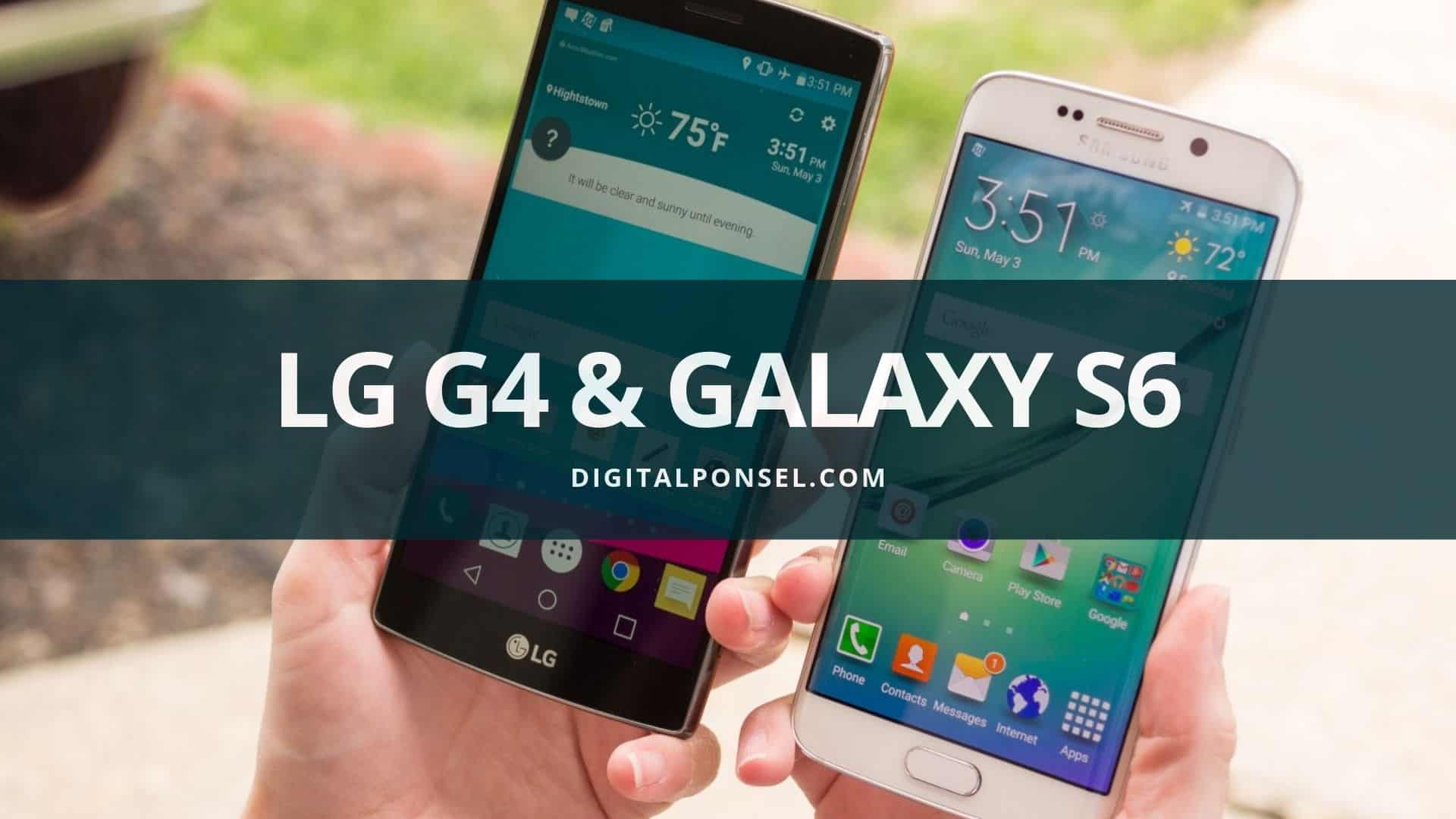 LG G4  vs Samsung Galaxy S6