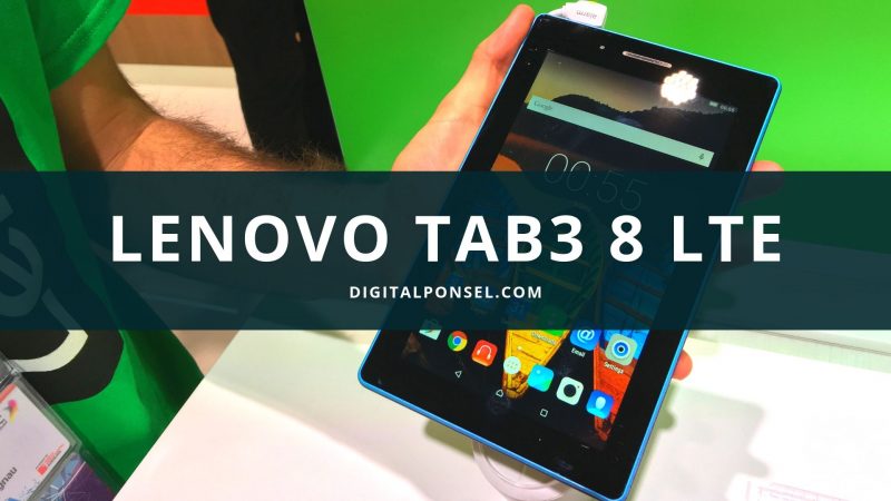 Harga Lenovo Tab3 8 LTE Terbaru dan Spesifikasi Agustus 