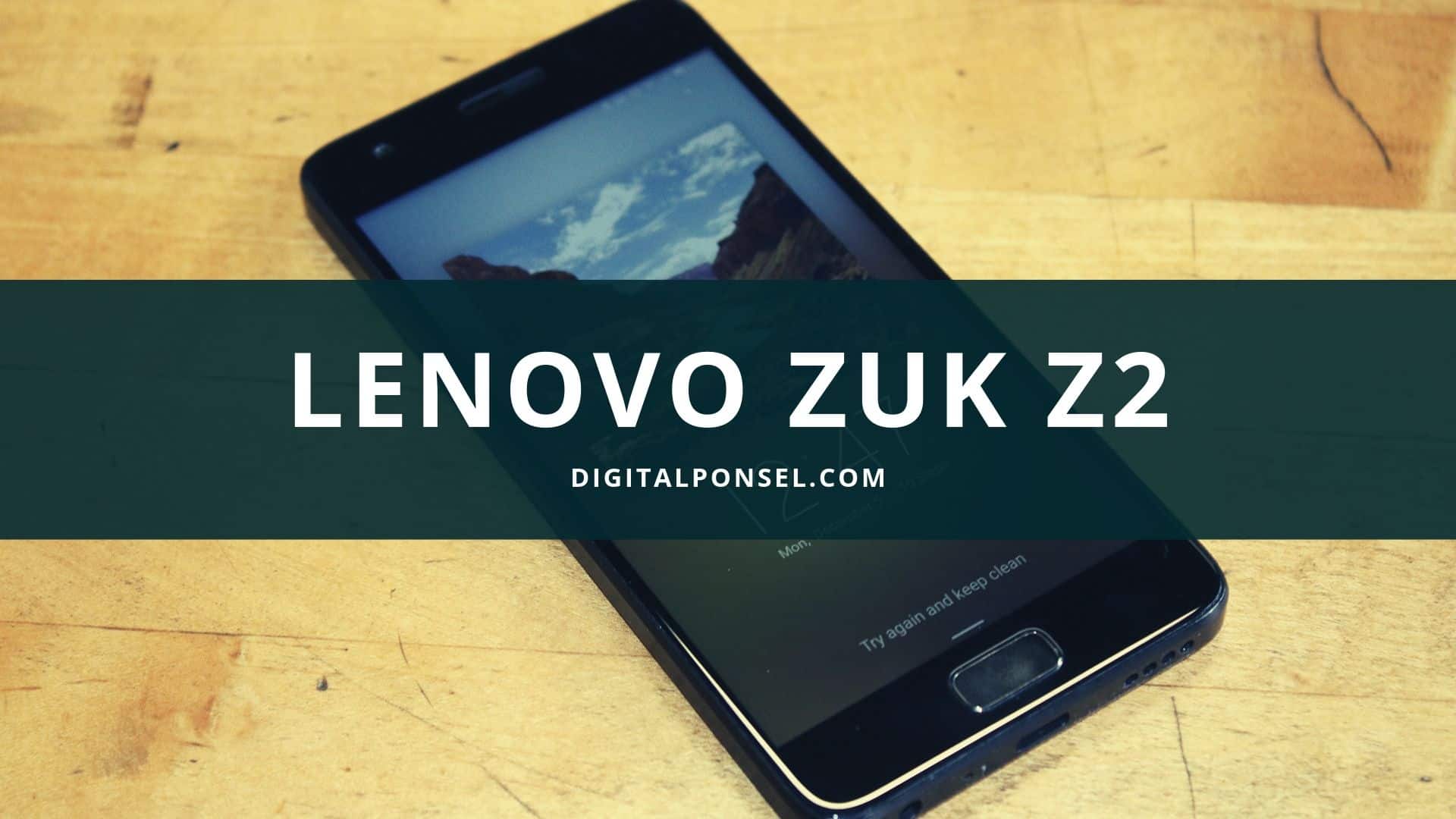 Harga Lenovo ZUK Z2 Terbaru dan Spesifikasi Juli 2019 
