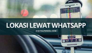 Mengetahui Lokasi Lewat Whatsapp