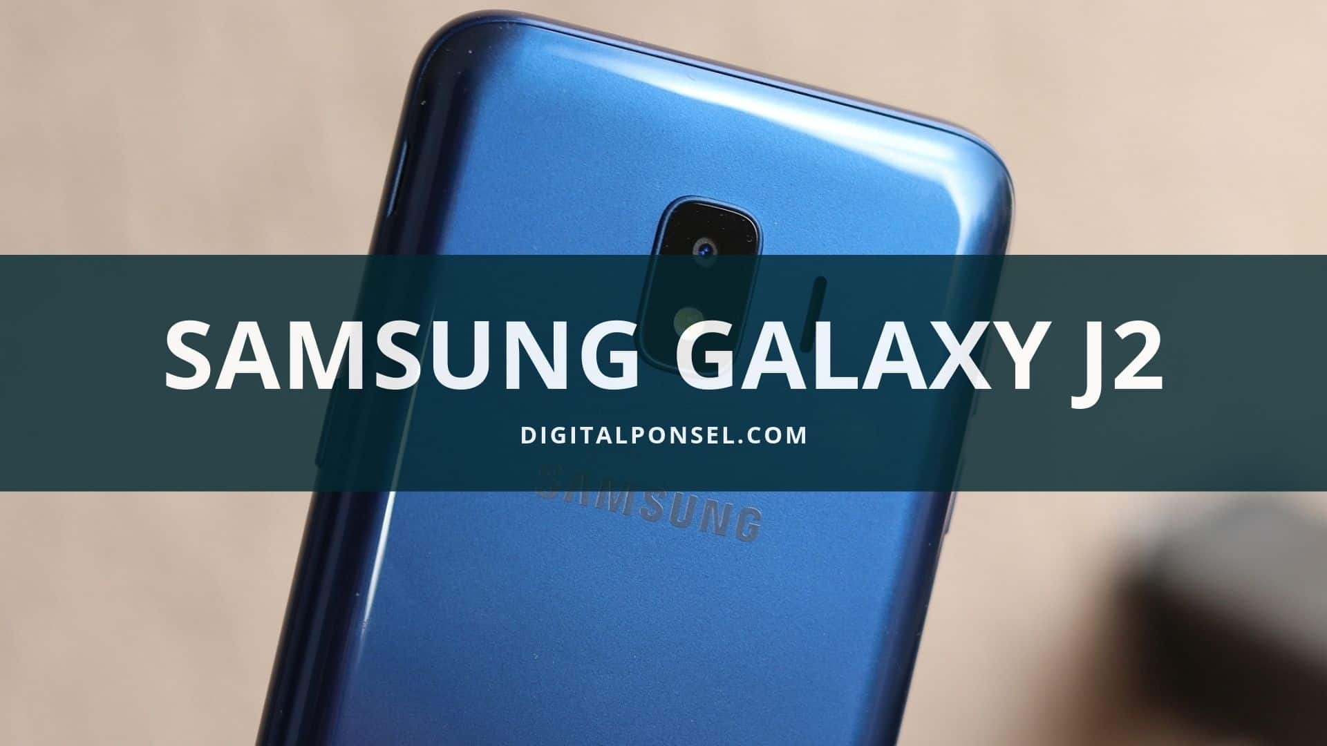  Harga  Samsung Galaxy  J2  Terbaru dan Spesifikasi Juni 2021 