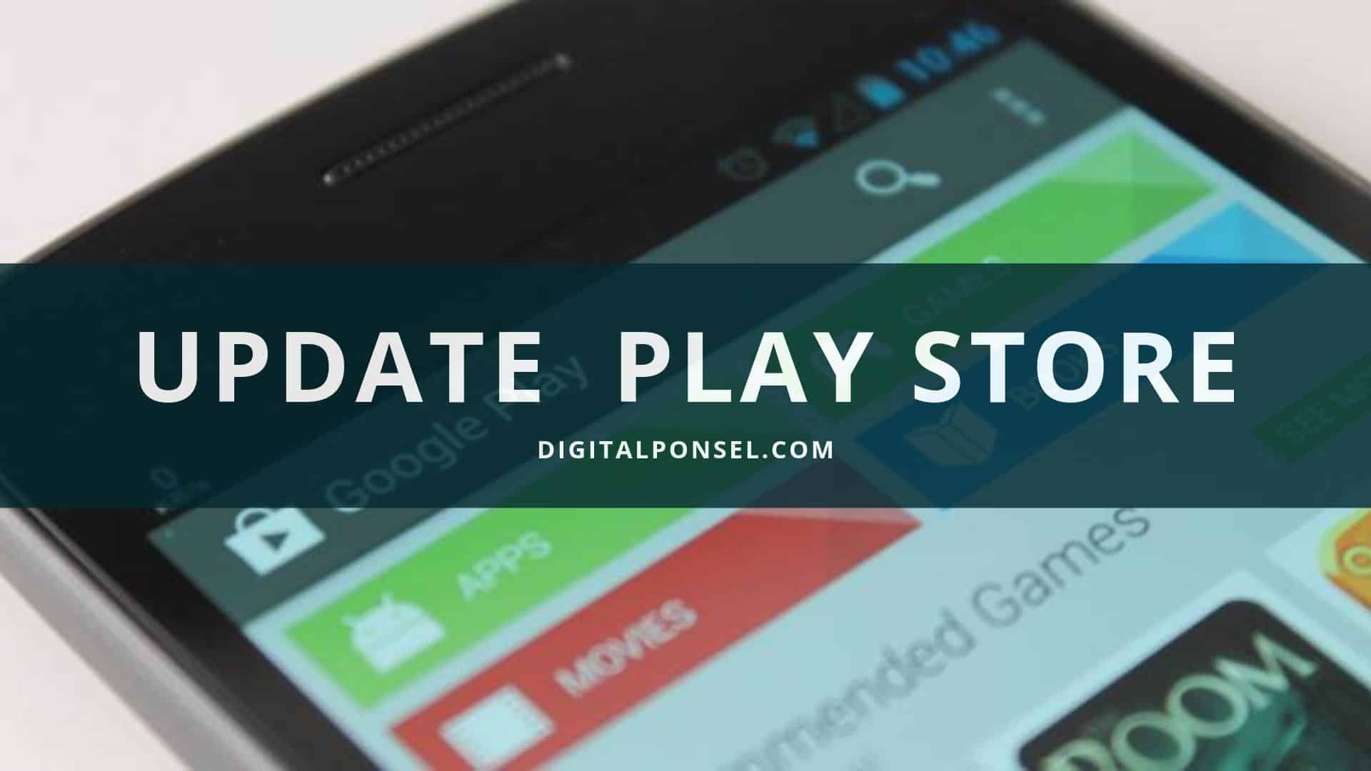Cara update google play store otomatis tanpa download file apk