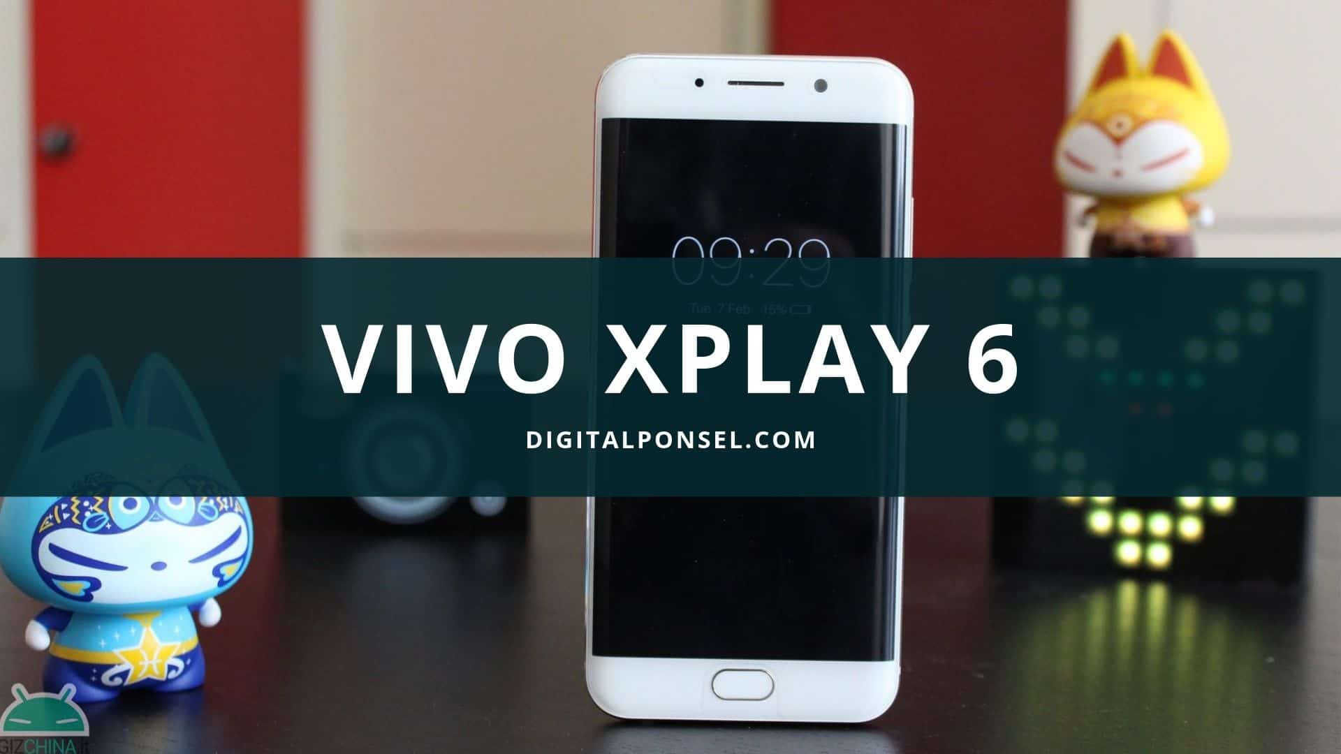Harga Vivo Xplay 6 Terbaru dan Spesifikasi Agustus 2019 Harga Vivo Xplay 6 Terbaru dan Spesifikasi Agustus 2019