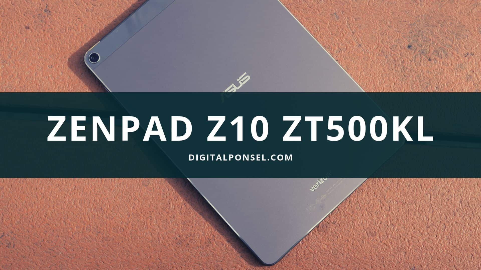 Asus Zenpad Z10 ZT500KL