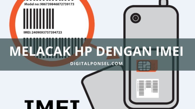 Cara Melacak Hp dengan IMEI