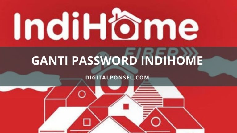 cara mengganti password wifi indihome