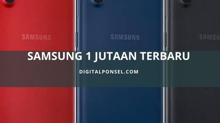 hp samsung harga 1 jutaan terbaru