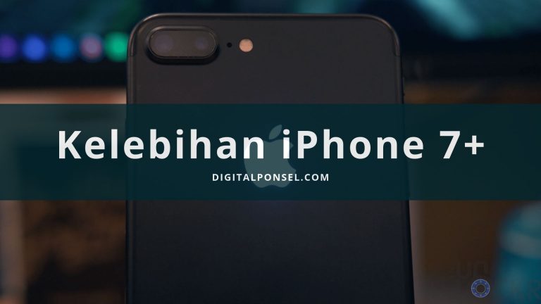 Kelebihan dan Kekurangan iPhone 7 Plus