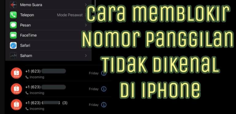 Cara Blokir Nomor Tidak Dikenal di iPhone
