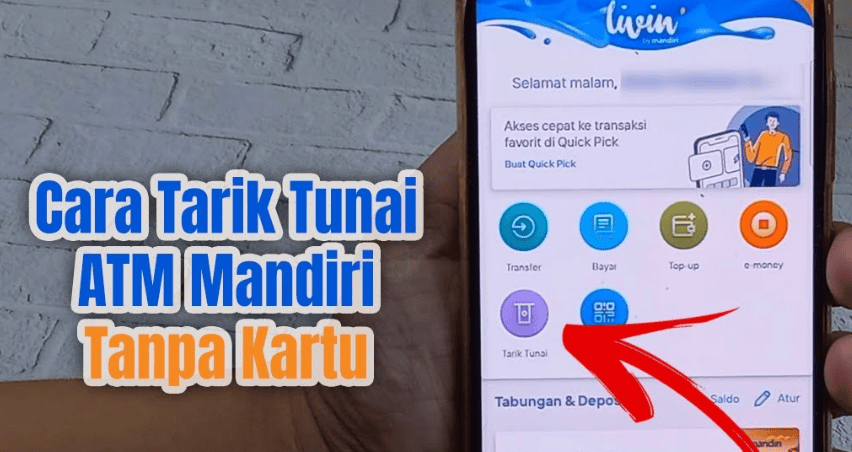 Cara Tarik Tunai Tanpa Kartu Mandiri