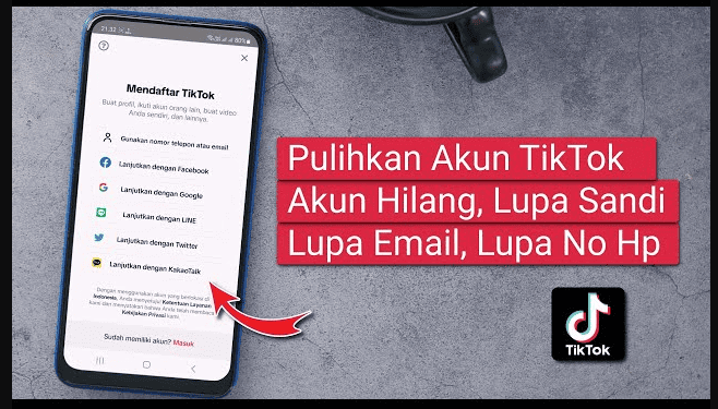 Cara Mengembalikan Akun TikTok yang Hilang