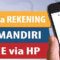 Cara Buka Rekening Mandiri Online