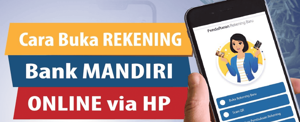 Cara Buka Rekening Mandiri Online