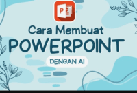 Cara Membuat PPT dengan AI