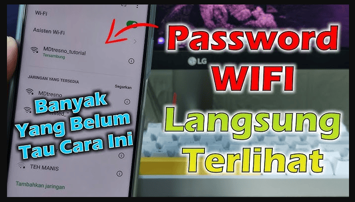 Cara Melihat Password WiFi yang Terkunci Tanpa Aplikasi
