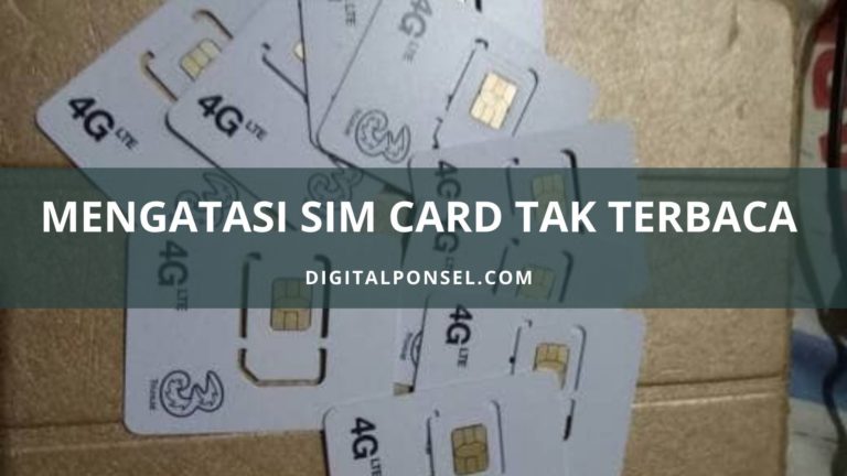 mengatasi kartu sim card tidak terbaca